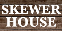 Skewer House